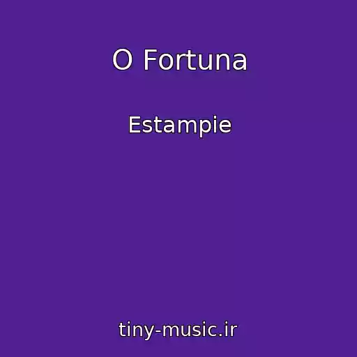 کاور آهنگ O Fortuna از Estampie