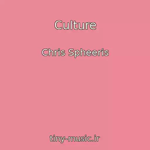 کاور آهنگ Culture از Chris Spheeris