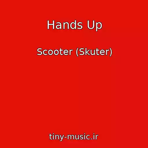 کاور آهنگ Hands Up از Scooter (Skuter)