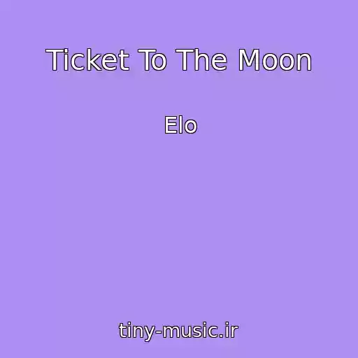 کاور آهنگ Ticket To The Moon از Elo