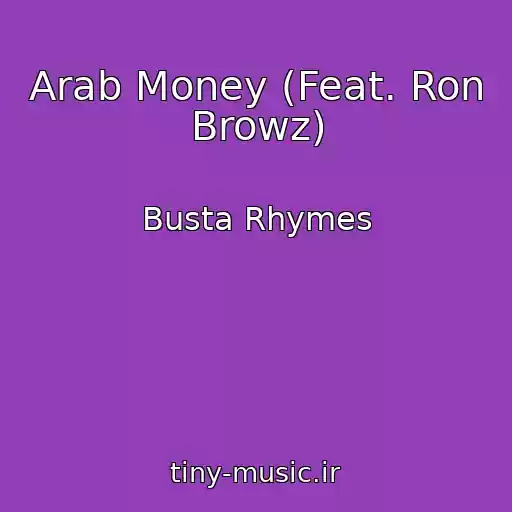 کاور آهنگ Arab Money (Feat. Ron Browz) از Busta Rhymes