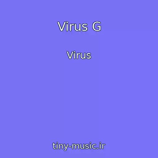 کاور آهنگ Virus G از Virus