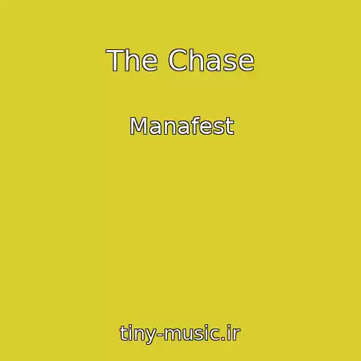 کاور آهنگ The Chase از Manafest