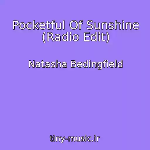کاور آهنگ Pocketful Of Sunshine (Radio Edit) از Natasha Bedingfield