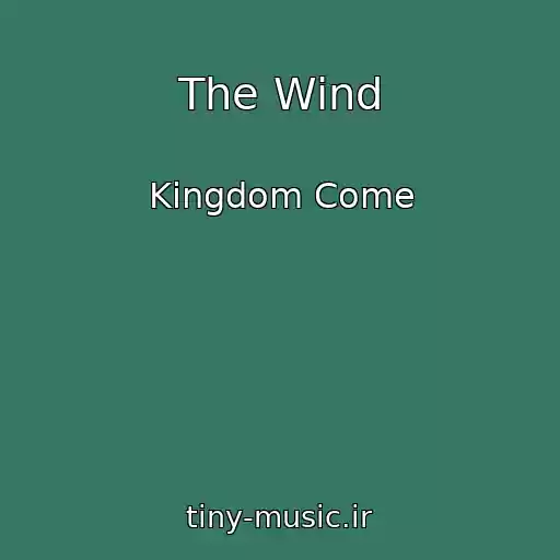 کاور آهنگ The Wind از Kingdom Come