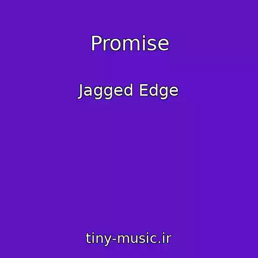 کاور آهنگ Promise از Jagged Edge