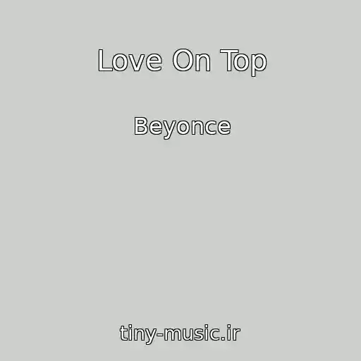کاور آهنگ Love On Top از Beyonce