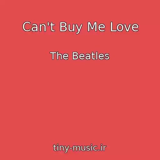کاور آهنگ Can't Buy Me Love از The Beatles