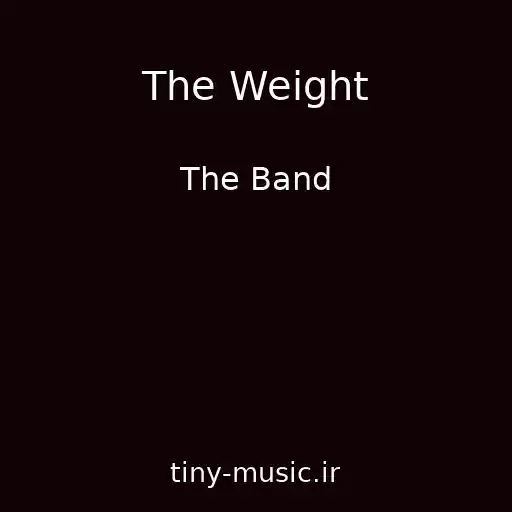 کاور آهنگ The Weight از The Band