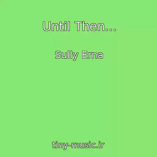 کاور آهنگ Until Then... از Sully Erna