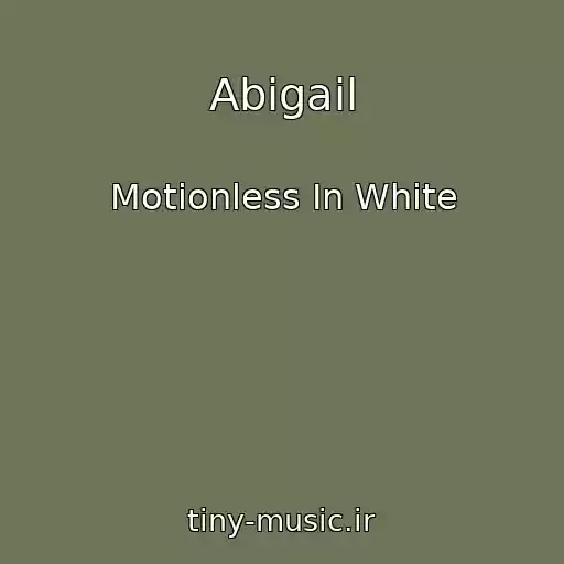 کاور آهنگ Abigail از Motionless In White