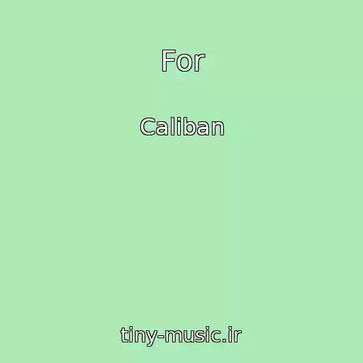 کاور آهنگ For از Caliban