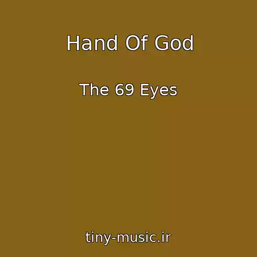 کاور آهنگ Hand Of God از The 69 Eyes