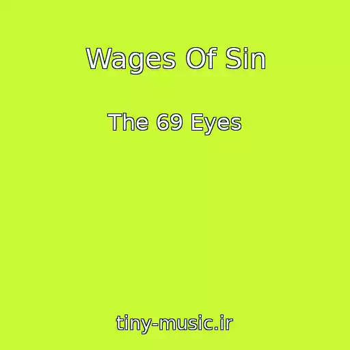 کاور آهنگ Wages Of Sin از The 69 Eyes
