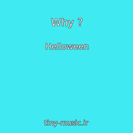 کاور آهنگ Why ? از Helloween