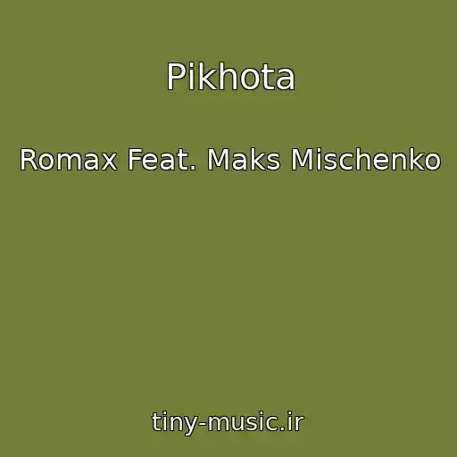 کاور آهنگ Pіkhota از Romax Feat. Maks Mіschenko