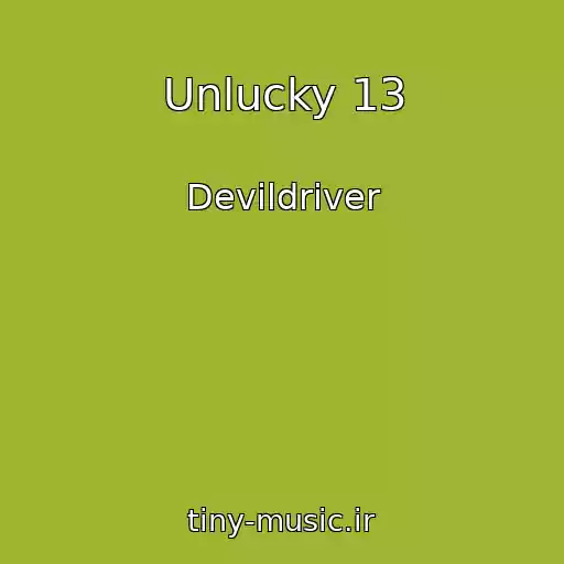 کاور آهنگ Unlucky 13 از Devildriver