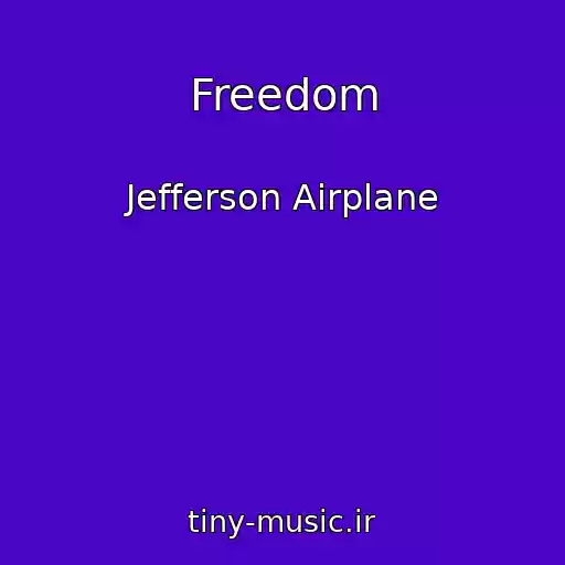 کاور آهنگ Freedom از Jefferson Airplane