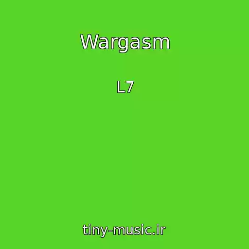 کاور آهنگ Wargasm از L7
