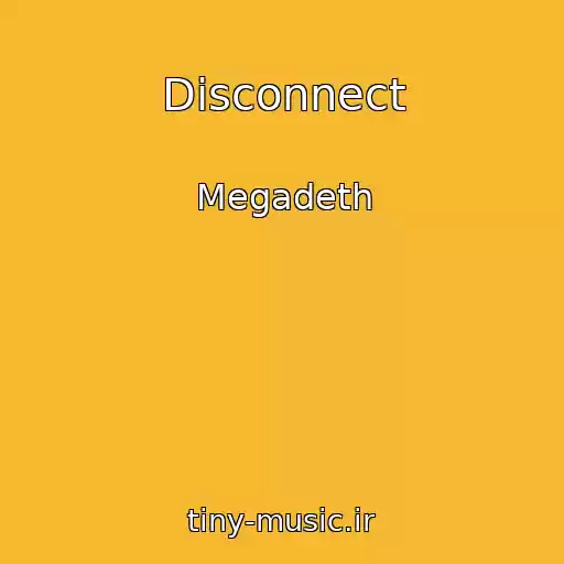 کاور آهنگ Disconnect از Megadeth
