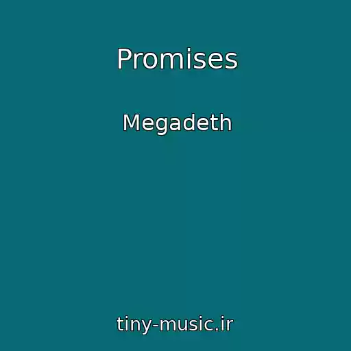 کاور آهنگ Promises از Megadeth