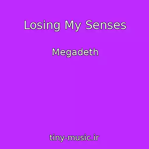 کاور آهنگ Losing My Senses از Megadeth