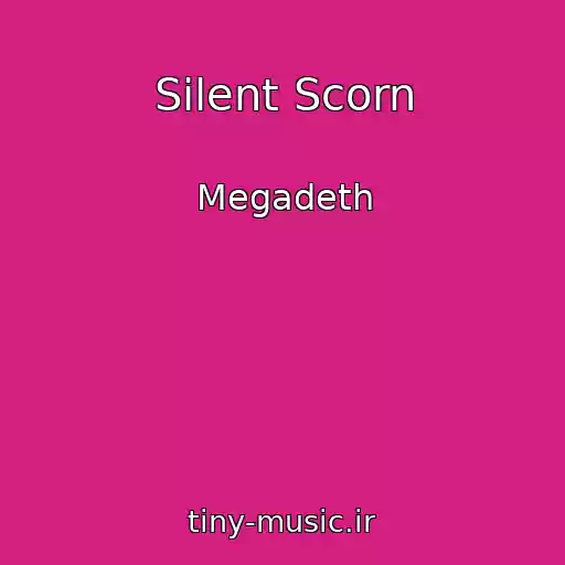 کاور آهنگ Silent Scorn از Megadeth