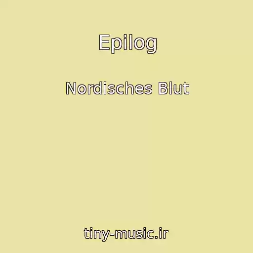 کاور آهنگ Epilog از Nordisches Blut