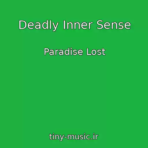 کاور آهنگ Deadly Inner Sense از Paradise Lost