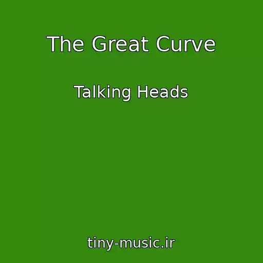 کاور آهنگ The Great Curve از Talking Heads