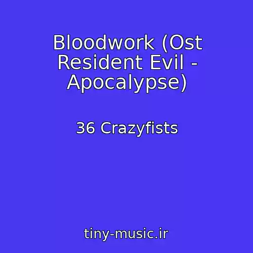 کاور آهنگ Bloodwork (Ost Resident Evil - Apocalypse) از 36 Crazyfists