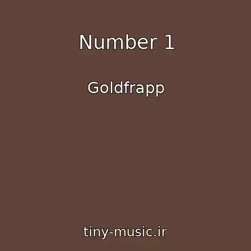 کاور آهنگ Number 1 از Goldfrapp
