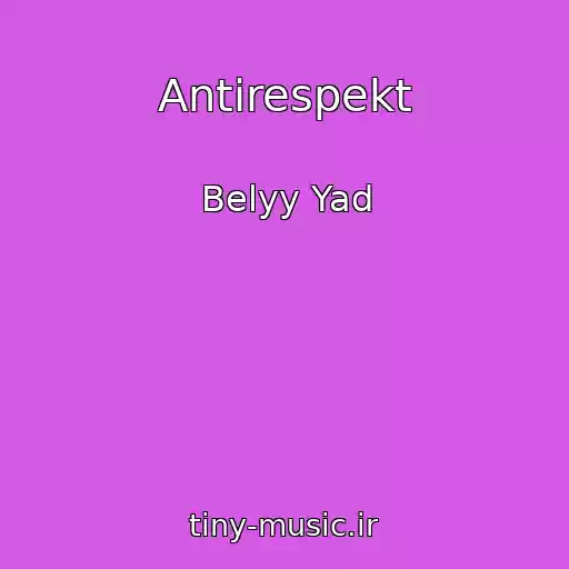 کاور آهنگ Antirespekt از Belyy Yad