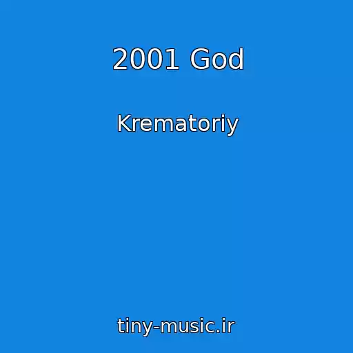 کاور آهنگ 2001 God از Krematoriy