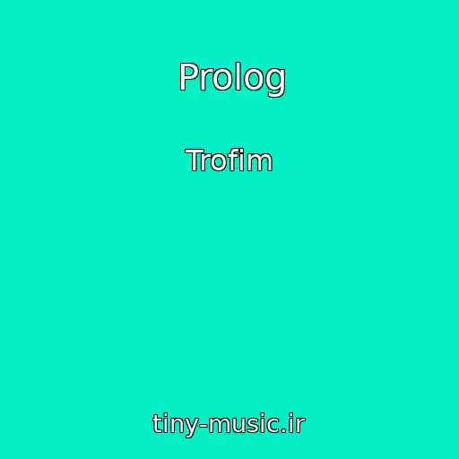 کاور آهنگ Prolog از Trofim