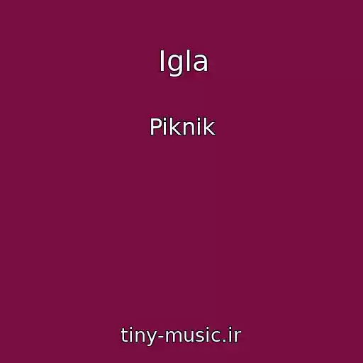 کاور آهنگ Igla از Piknik