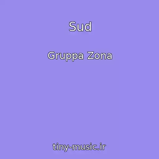 کاور آهنگ Sud از Gruppa Zona