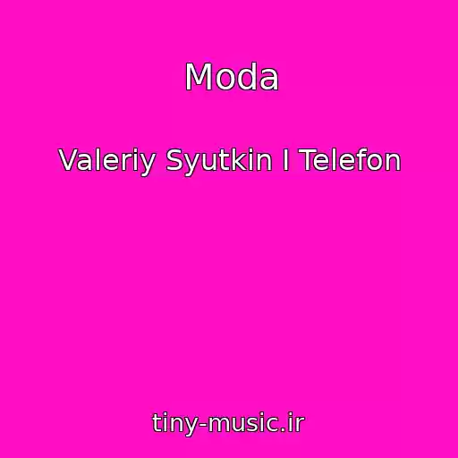 کاور آهنگ Moda از Valeriy Syutkin I Telefon