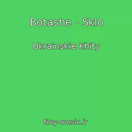 کاور آهنگ Botashe - Sklo از Ukrainskie Khity