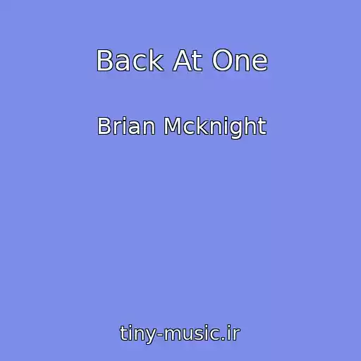 کاور آهنگ Back At One از Brian Mcknight