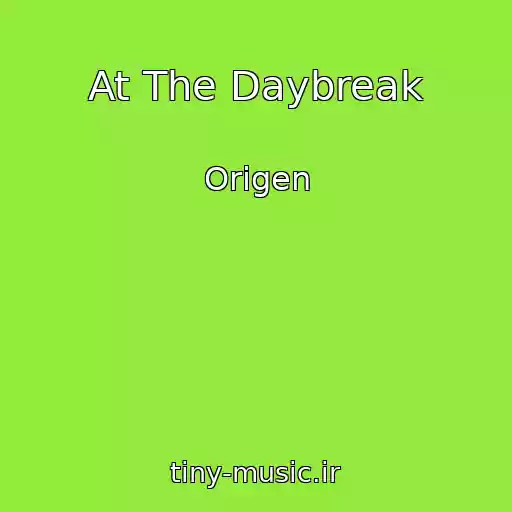 کاور آهنگ At The Daybreak از Origen