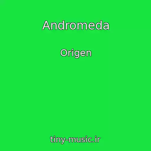 کاور آهنگ Andromeda از Origen