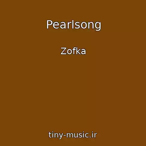 کاور آهنگ Pearlsong از Zofka
