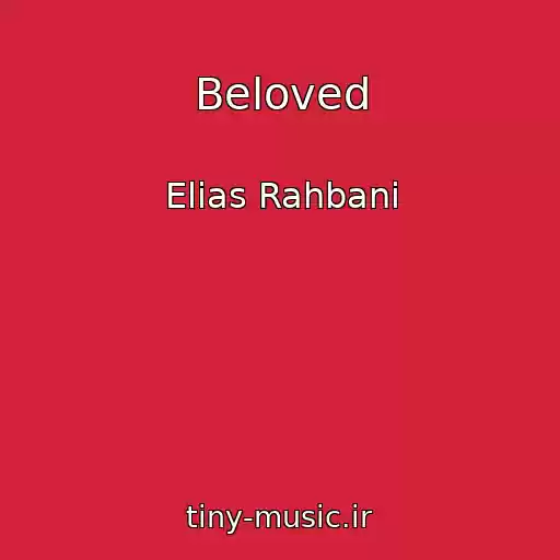 کاور آهنگ Beloved از Elias Rahbani
