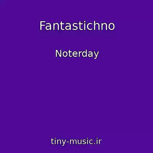 کاور آهنگ Fantastichno از Noterday