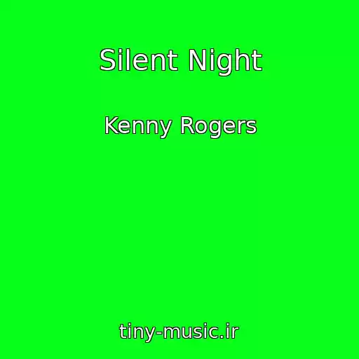 کاور آهنگ Silent Night از Kenny Rogers
