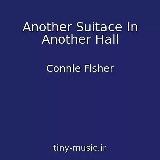 کاور آهنگ Another Suitace In Another Hall از Connie Fisher
