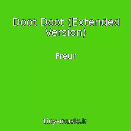 کاور آهنگ Doot Doot (Extended Version) از Freur