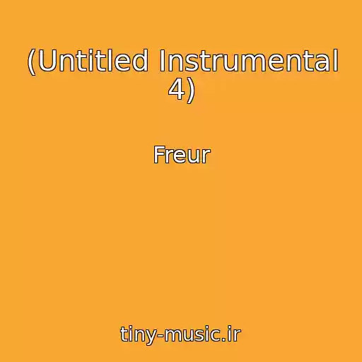 کاور آهنگ (Untitled Instrumental 4) از Freur