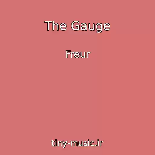 کاور آهنگ The Gauge از Freur